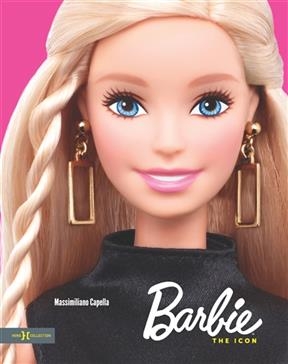 Barbie : the icon - Massimiliano Capella