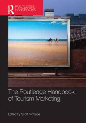Routledge Handbook of Tourism Marketing - 