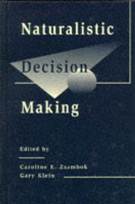 Naturalistic Decision Making
