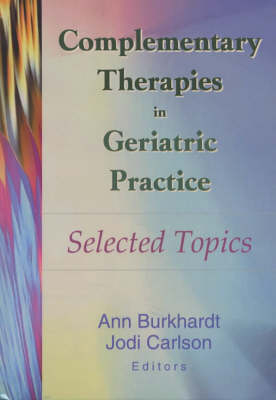Complementary Therapies in Geriatric Practice