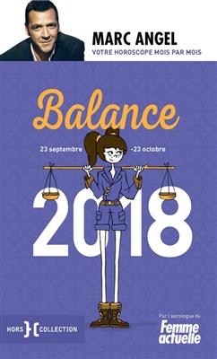 Balance 2018 : 23 septembre-23 octobre - Marc Angel