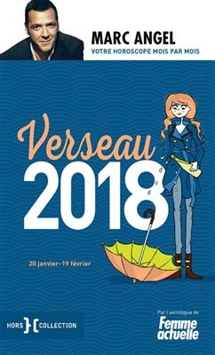 Verseau 2018 : 20 janvier-19 février