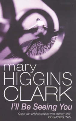 I'll Be Seeing You -  MARY HIGGINS CLARK