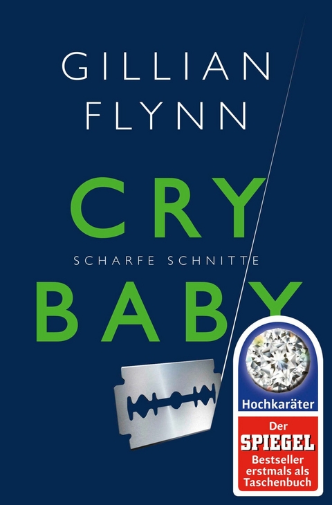 Cry Baby - Scharfe Schnitte - Gillian Flynn
