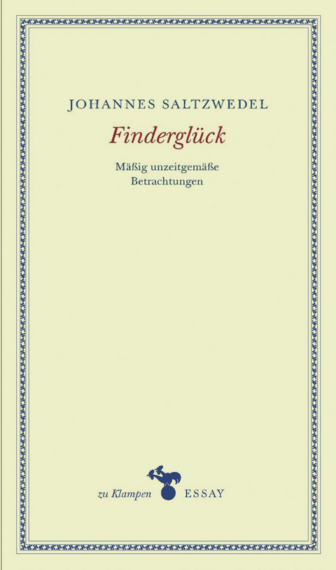 Findergl&uuml;ck - Johannes Saltzwedel