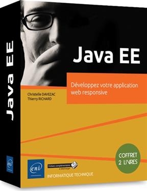Java EE : développez votre application web responsive : coffret de 2 livres - Thierry Richard, Christelle Davezac
