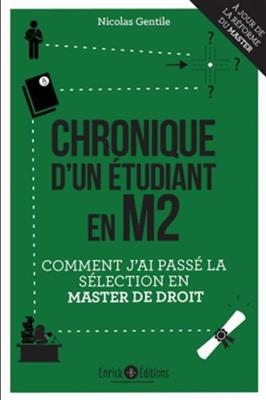 Chronique d'un &eacute;tudiant en M2 : comment j'ai pass&eacute; la s&eacute;lection en master de droit - NICOLAS GENTILE