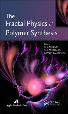Fractal Physics of Polymer Synthesis - 