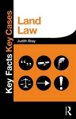 Land Law -  Judith Bray