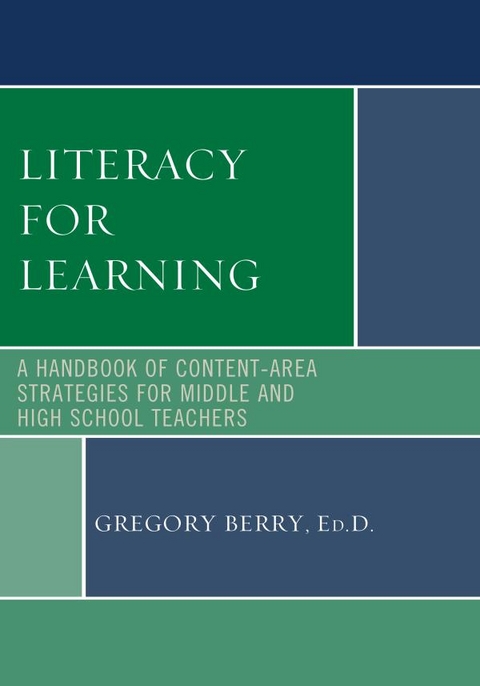 Literacy for Learning -  Gregory Berry