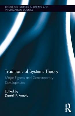 Traditions of Systems Theory