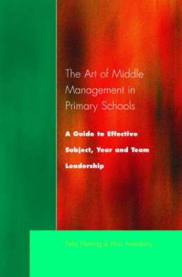 Art of Middle Management in Secondary Schools -  Peter Fleming