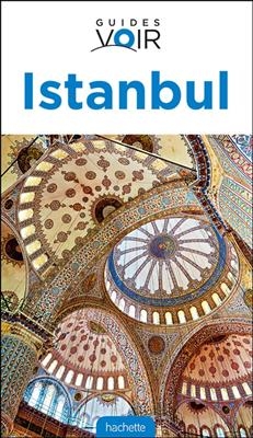 Guide Voir Istanbul