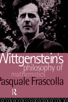 Wittgenstein's Philosophy of Mathematics