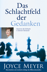 Das Schlachtfeld der Gedanken - Joyce Meyer