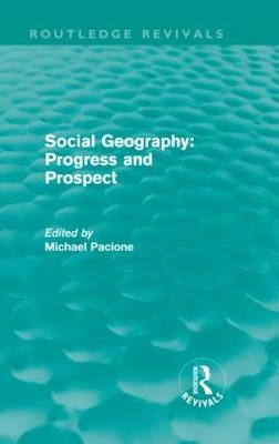 Social Geography (Routledge Revivals)