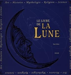 Le livre de la Lune - Tom Folley