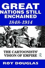 Great Nations Still Enchained -  Dr Roy Douglas,  Roy Douglas