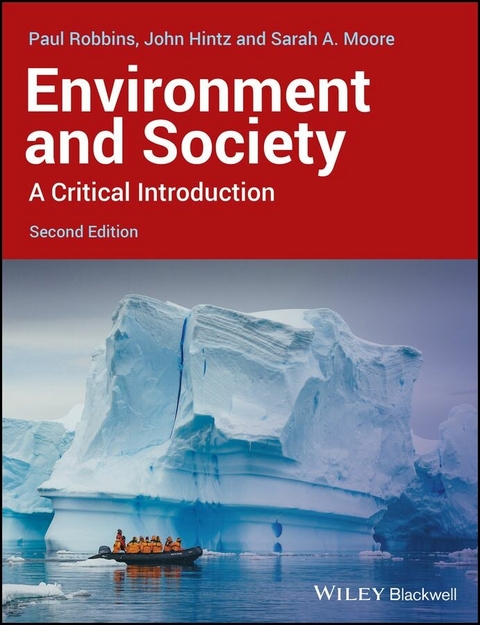 Environment and Society - Paul Robbins, John G. Hintz, Sarah A. Moore