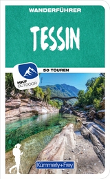 K&uuml;mmerly+Frey Wanderf&uuml;hrer Tessin