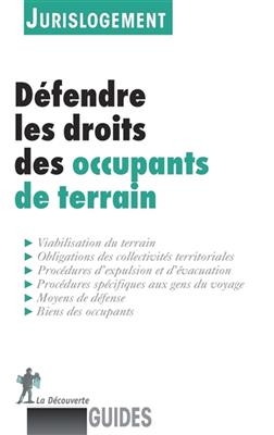 D&eacute;fendre les droits des occupants de terrain