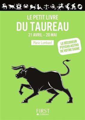 Le petit livre du Taureau : 21 avril-20 mai