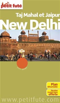 New Delhi, Taj Mahal et Jaipur