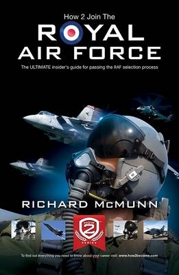 How To Join The Royal Air Force -  Richard McMunn