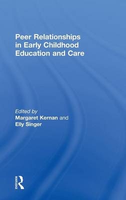 Peer Relationships in Early Childhood Education and Care - 