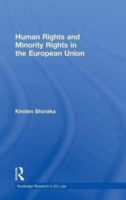 Human Rights and Minority Rights in the European Union