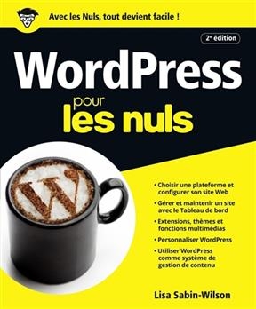 WordPress pour les nuls - Lisa Sabin-Wilson