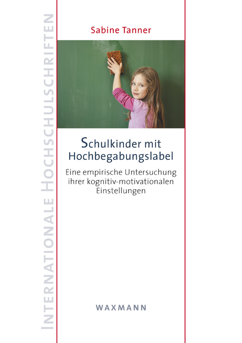 Schulkinder mit Hochbegabungslabel -  Sabine Tanner