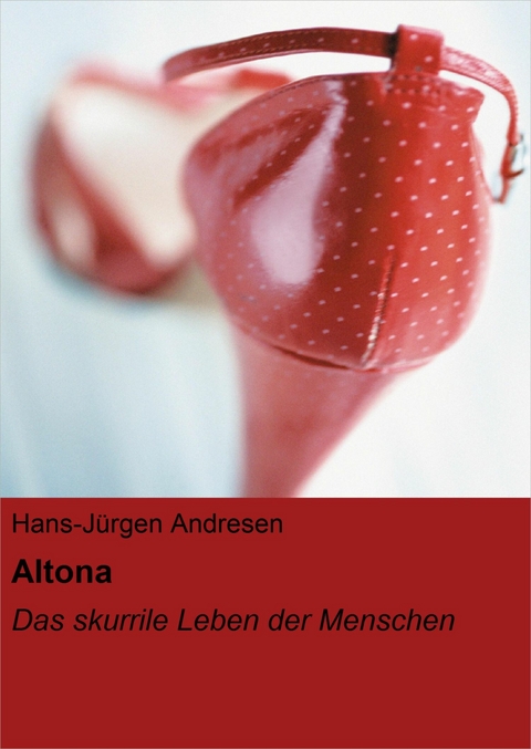 Altona - Hans-J&uuml;rgen Andresen