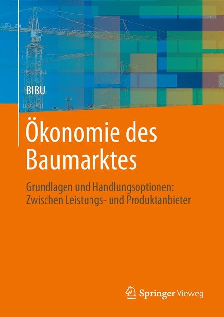 &Ouml;konomie des Baumarktes