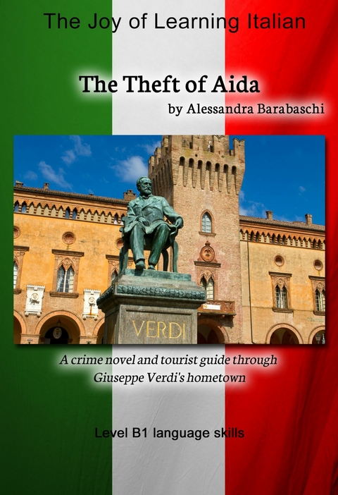 The Theft of Aida - Language Course Italian Level B1 - Alessandra Barabaschi