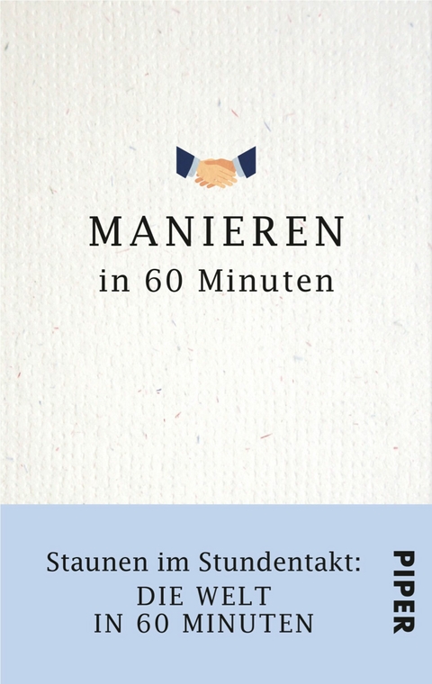 Manieren in 60 Minuten -  Franziska von Au