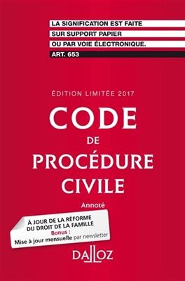 Code de proc&eacute;dure civile 2017, annot&eacute;