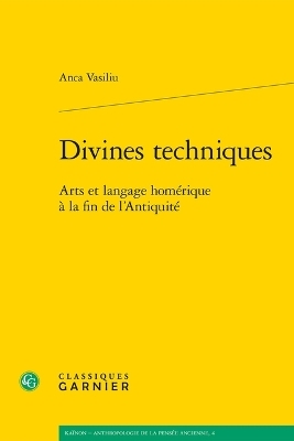 Divines Techniques - Anca Vasiliu