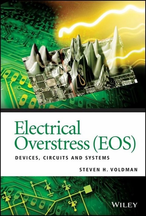 Electrical Overstress (EOS) - Steven H. Voldman