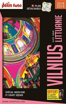 Vilnius, Lituanie : spécial week-end et court séjour : 2018-2019