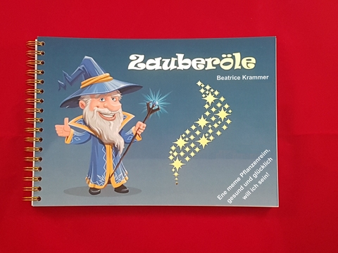 Zauber&ouml;le - Beatrice Krammer