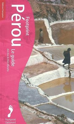 P&eacute;rou : le guide - Ben Box, Alain Murphy