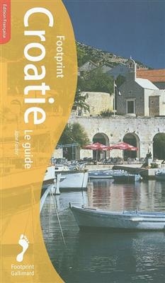 Croatie : le guide - Jane Foster