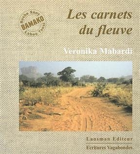 Les carnets du fleuve - Veronica Mabardi