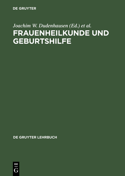 Frauenheilkunde und Geburtshilfe - 