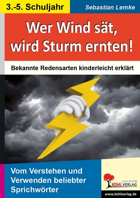 Wer Wind s&auml;t, wird Sturm ernten! -  Sebastian Lemke