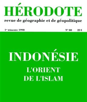 Hérodote, n° 88. Indonésie : l'Orient de l'islam