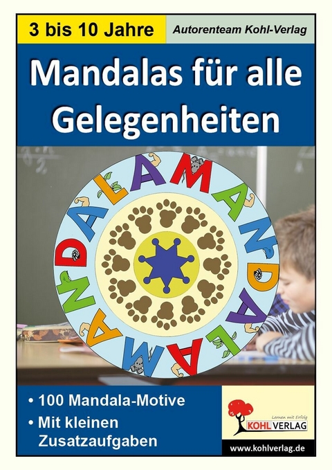 Mandalas f&uuml;r alle Gelegenheiten -  Autorenteam Kohl-Verlag