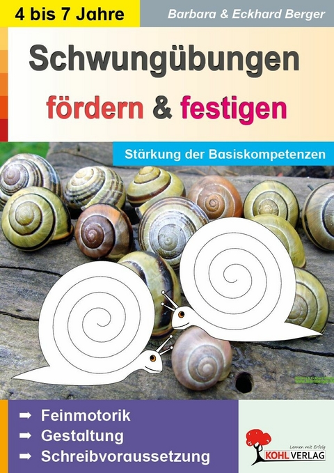 Schwung&uuml;bungen f&ouml;rdern und festigen -  Eckhard Berger