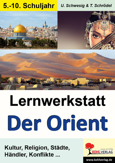 Lernwerkstatt Der Orient -  Uwe Schwesig